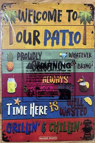 Willkommen auf unserer Terrasse lustiges 8" x 12" Aluminium Blechschild - Bild 1 von 3
