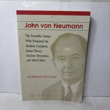 John Von Neumann: The Scientific Genius Who Pioneered the Modern Computer, Game 