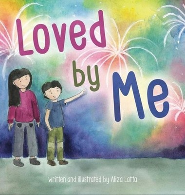 Loved by Me by Aliza Latta (English) Hardcover Book