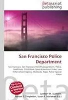 Lambert M. Surhone (U. A.) | San Francisco Police Department | Taschenbuch