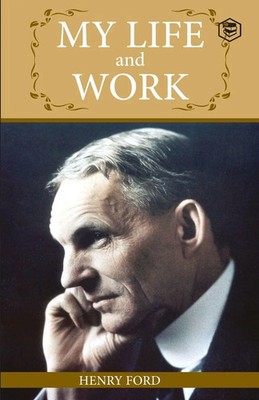 Henry Ford | My Life And Work | Taschenbuch | Englisch (2021)