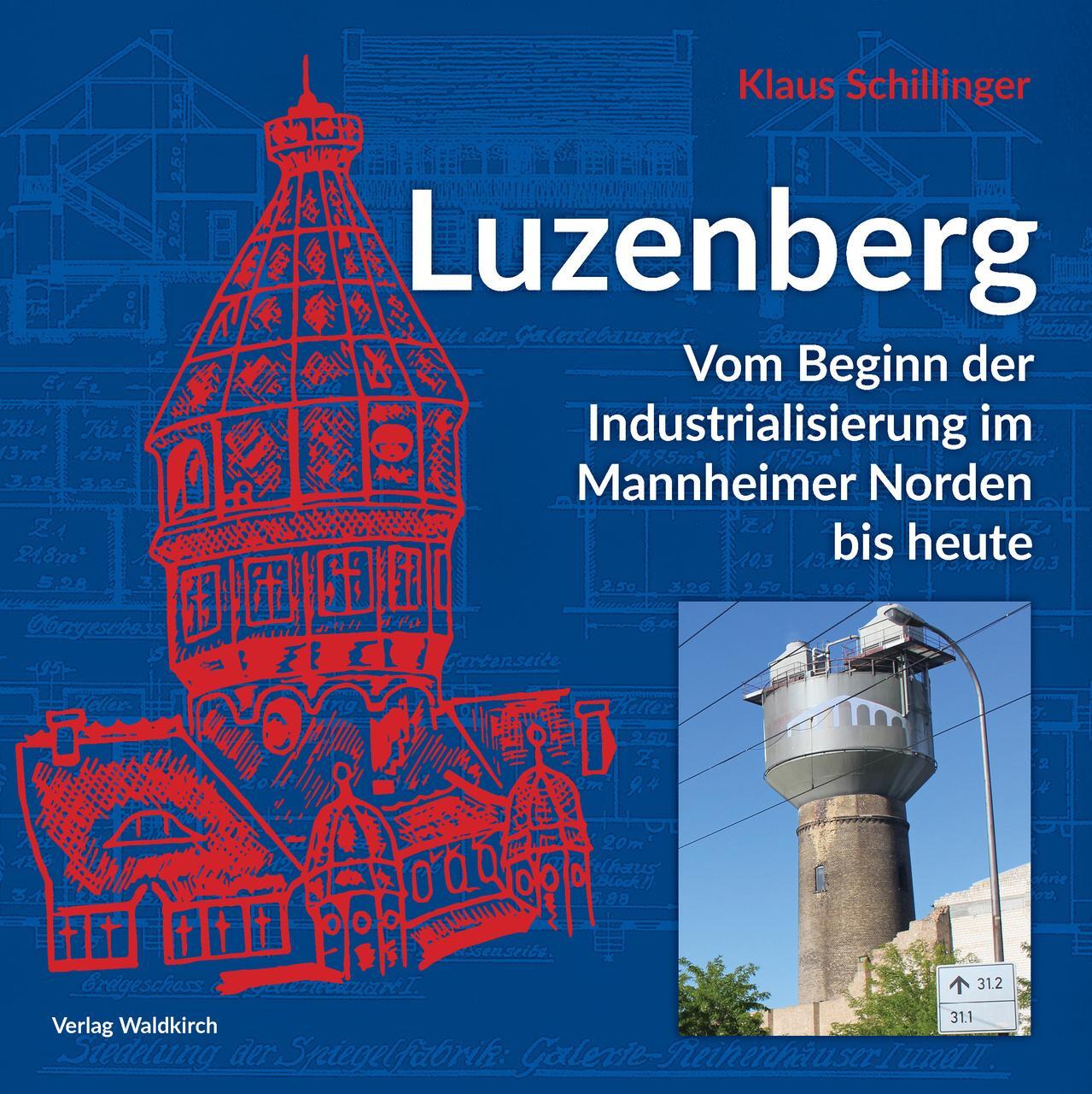 Thumbnail - Schillinger Klaus. Luzenberg. Buch