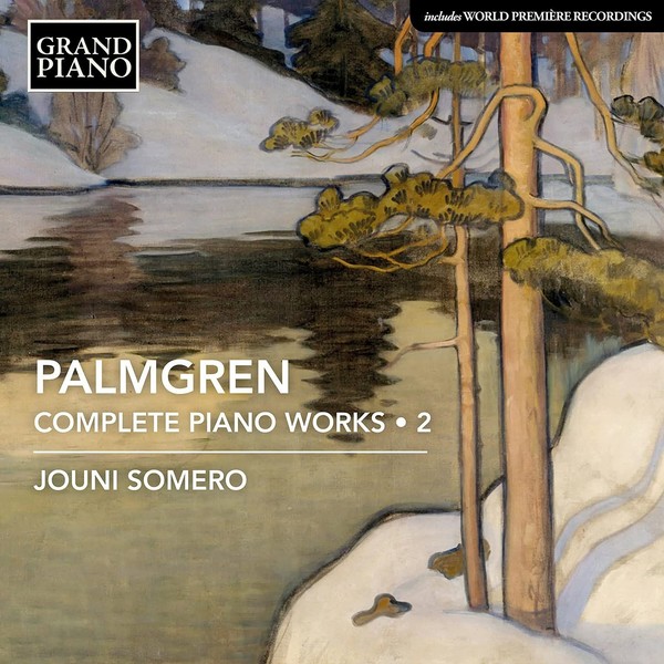 Audio Cd - Selim Palmgren - Complete Piano Works Vol.2 - Grand Piano -D- Neu-image
