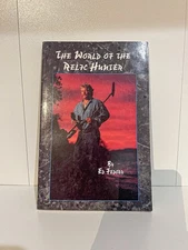 The World Of Relic Hunting by Ed Fedory/Metal Detecting And Treasure Hunting.