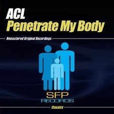ACL - Penetrate My Body New Alliance MOD