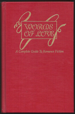 Words Of Love A Complete Guide To Romance Fiction Eileen Fallon HB 1984