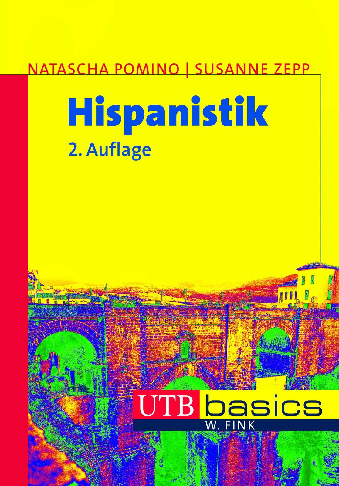 Thumbnail - Hispanistik | Basics, Utb Basics | Natascha Pomino | Deutsch |