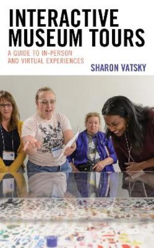 Sharon Vatsky Interactive Museum Tours (Tascabile)