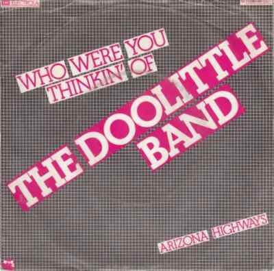 The Doolittle Band Who Were You Thinkin Of Vinyl Single 7inch NEAR MINT EMI