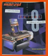 Marvel Series 8 Mark I & II Band Saw Parts Manual 64 PAGES