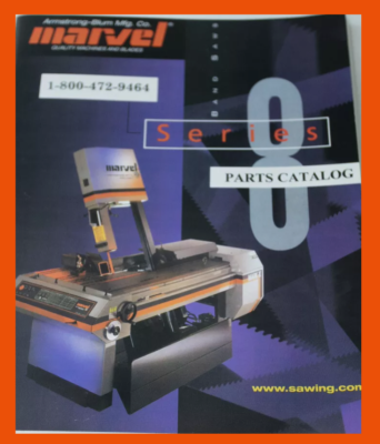 マルベル　ＳＳ Marvel Series 8 Mark I & II Band Saw Parts Manual 64 PAGES