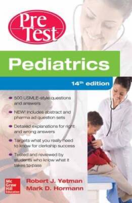 Pediatrics PreTest Self-Assessment And Review, 14th Edition - Paperback - GOOD