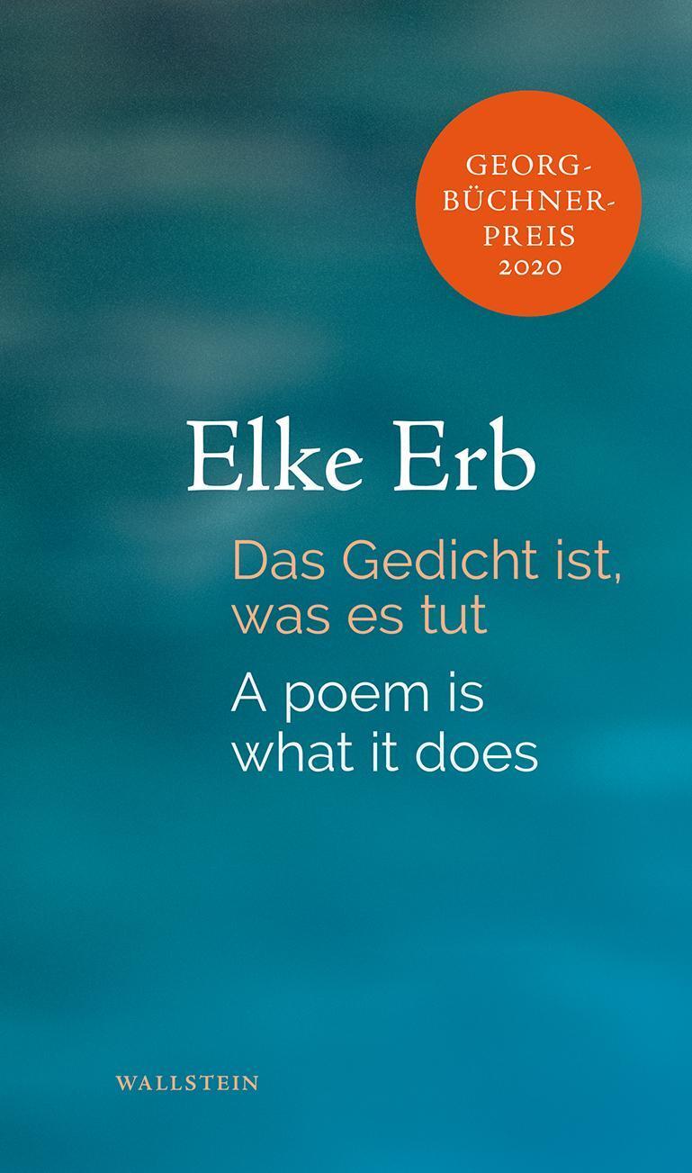 Das Gedicht Ist, Was Es Tut Elke Erb