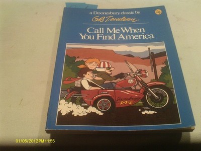 Call Me When You Find America - A Doonesbury Classic