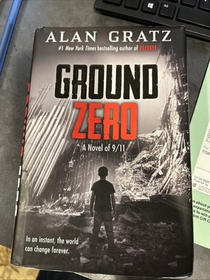 Ground Zero - hardcover Gratz, Alan Used