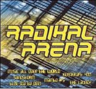 Eiffel 65, Dj Jam X, DJ Jean, DJ Rene,Chili Hifly...  Radikal Arena  CD w insert