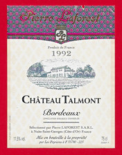 99 54 Etikett BORDEAUX Château TALMONT 92 Pierre LAFOREST, Einsatz Les Peyrières