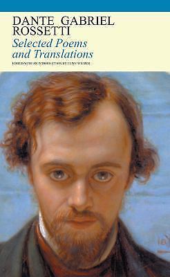 Selected Poems and Translations, Rossetti, Dante Gabriel, Very Good