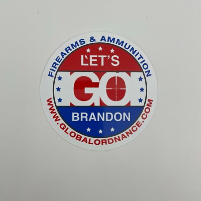 Global Ordnance Lets Go Brandon Decal Sticker New Shot Show 2022