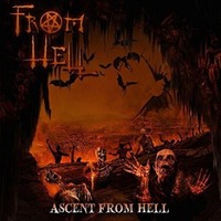 From Hell - Ascent From Hell Cd Neu