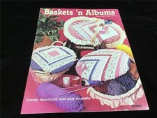Baskets 'n Albums Featuring Hinged Lids Lovely, Functional Craft Pattern Booklet