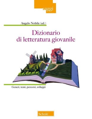 Angelo Nobile Dizionario di letteratura giovanile. Gener (Paperback) (UK IMPORT)