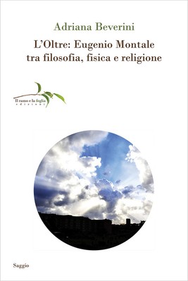 L'Oltre: Eugenio Montale zwischen Philosophie, Physik und Religion - 2025