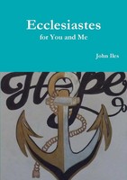 Ecclesiastes For You And Me John Iles Taschenbuch Kartoniert / Broschiert 2018