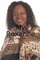Donna Kay Cindy Kakonge | My Roxanne | Taschenbuch | Englisch (2007) | [.]