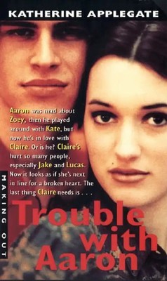 Trouble With Aaron (Making Out)