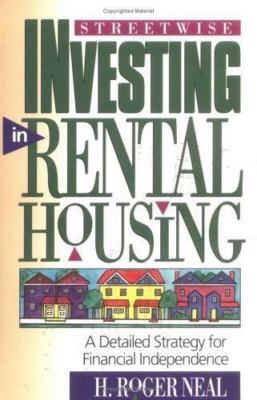 Streetwise Investing in Rental Housing: A Deta- 1882877039, Neal, paperback, new