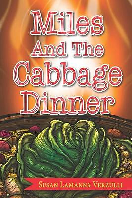 Miles and the Cabbage Dinner By Michael Hall - New Copy - 9781732637191