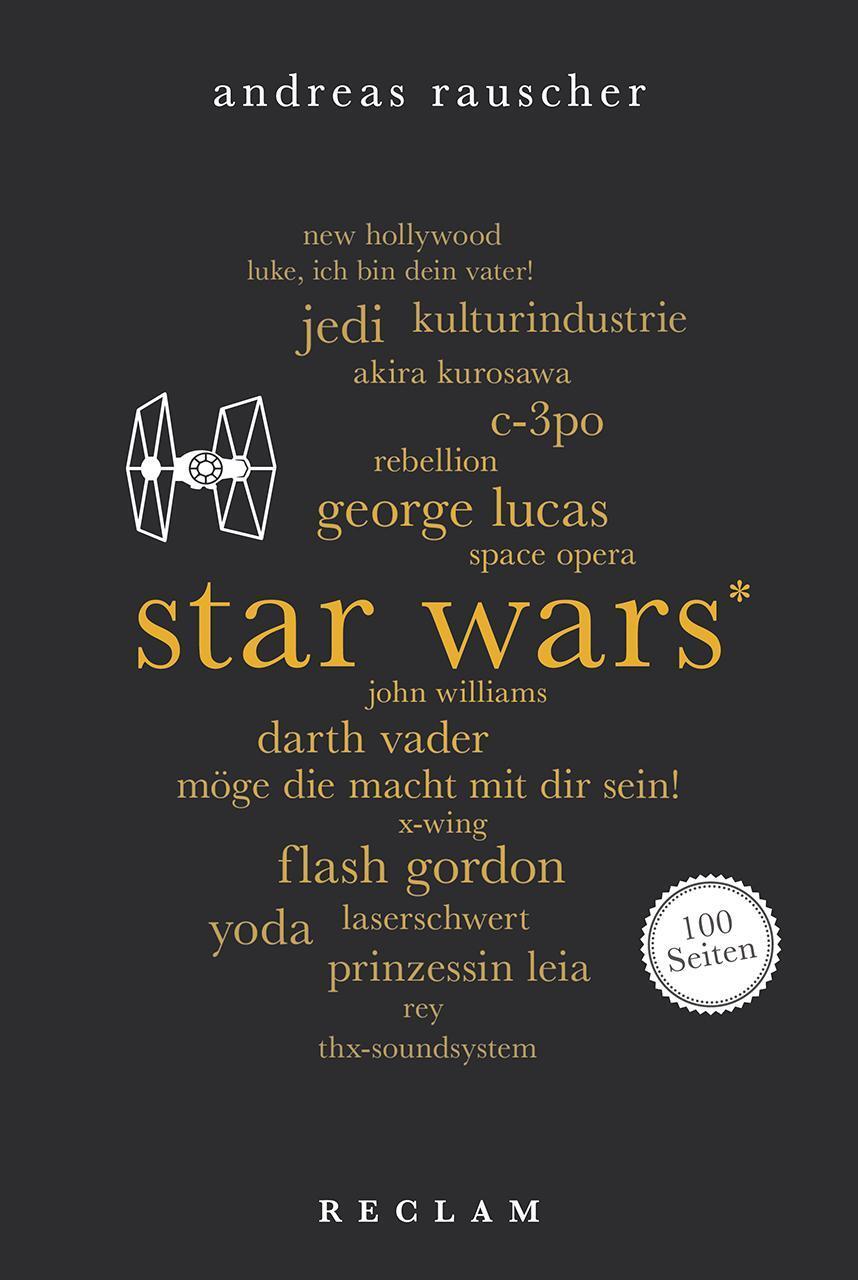 Thumbnail - Star Wars. 100 Seiten Andreas Rauscher