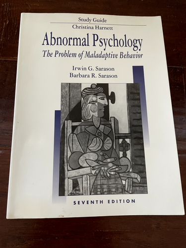Study Guide - Abnormal Psychology: The Problem of Maladaptive Behavior ...