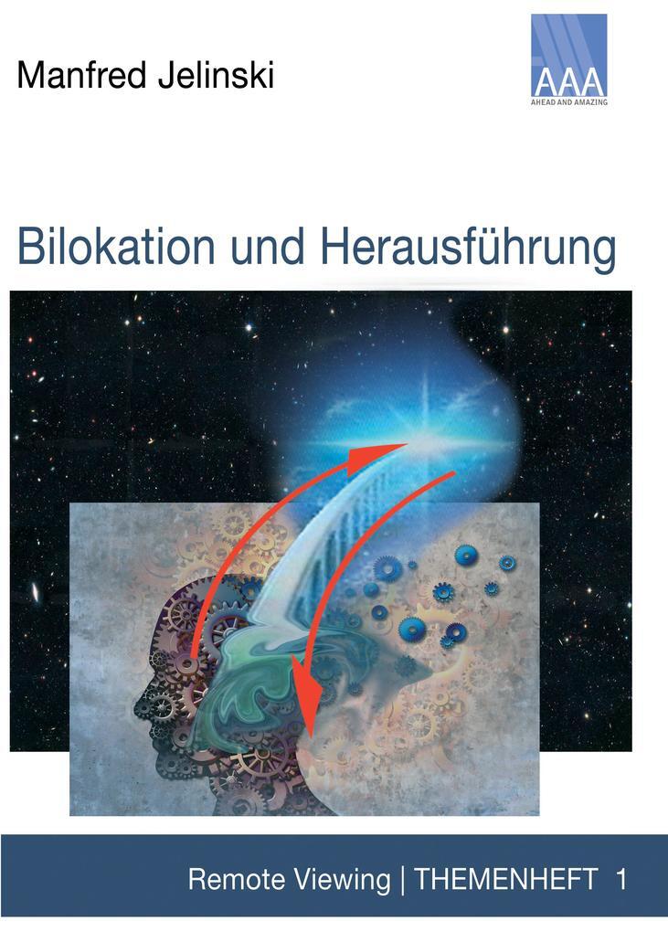 Thumbnail - Bilokation Und Herausführung | Manfred Jelinski | 2019 | Deutsch