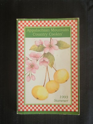 Vintage  Appalachian Mountain County Cookin  6''x 4'' 64 PAGES Summer 1993 RARE