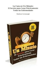 LA CURA EN UN MINUTO- LIBRO ENVIO Inmediato en Español.  pdf