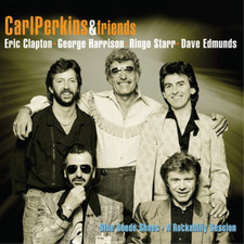 Carl Perkins & Friends Blue Suede Shoes: A Rockabilly Session (CD)
