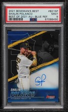 2021 Bowman's Best of Blue Refractor 93/150 Shalin Polanco PSA 9 MINT Auto 0o3x
