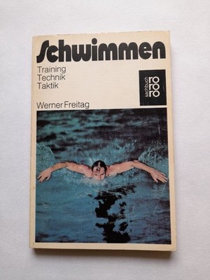 Schwimmen Training Technik Taktik Buch von Werner Freitag Taschenbuch Deutsch