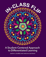 In-Class Flip A Student-Centered Approach To Differentiated Learning Taschenbuch
