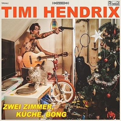 Timi Hendrix 2 Zimmer,Küche,Bong (CD) (UK IMPORT)