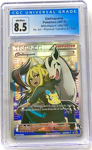 CGC 8.5 NM/Mint + Pokemon Delinquent 98b/122 (Full Art) Alternate Art Promo 2017