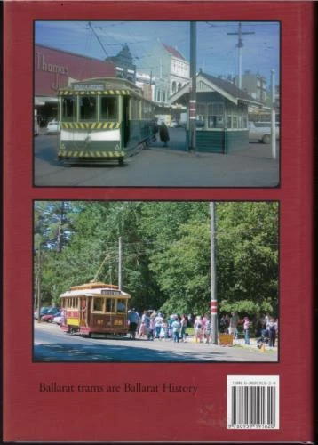 The Golden City & it's Tramways - Ballarat's Tramway Era ; by Alan Bradley - HC - Image 2 of 4