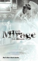 The Mirage T. C. Bennett Taschenbuch Kartoniert / Broschiert Englisch 2008