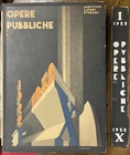 Ministero dei Lavori Pubblici Opere pubbliche 1922-1932 1933