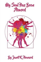 Janet K Howard | My Soul Has Been Abused | Taschenbuch | Englisch (2025)