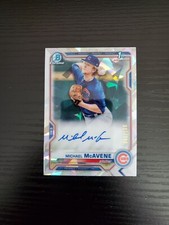 Michael McAvene - 2021 Bowman Chrome 1st Autograph - ATOMIC REFRACTOR AUTO /100
