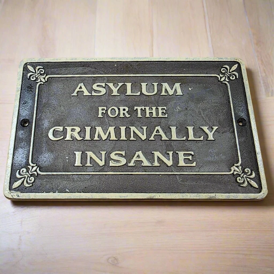 Placa de hierro fundido Asylum For The Criminally Insane letras elevadas (8" x 10") Foto 3 de 4