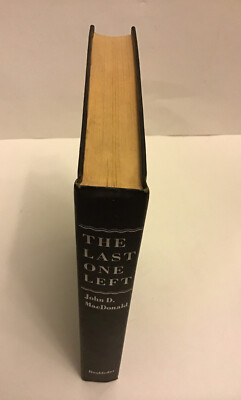 The Last One Left By John D MacDonald Doubleday 1967 Book Club